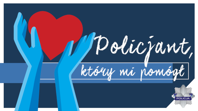 Og&oacute;lnopolski konkurs "Policjant, kt&oacute;ry mi pom&oacute;gł"