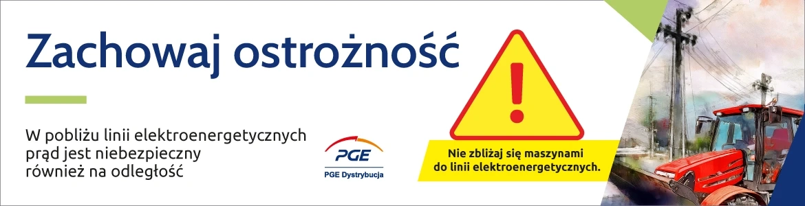Praca w&nbsp;pobliżu linii energetycznych potencjalnie niesie poważne zagrożenia. Prowadząc działania, zwracaj uwagę na&nbsp;poniższe