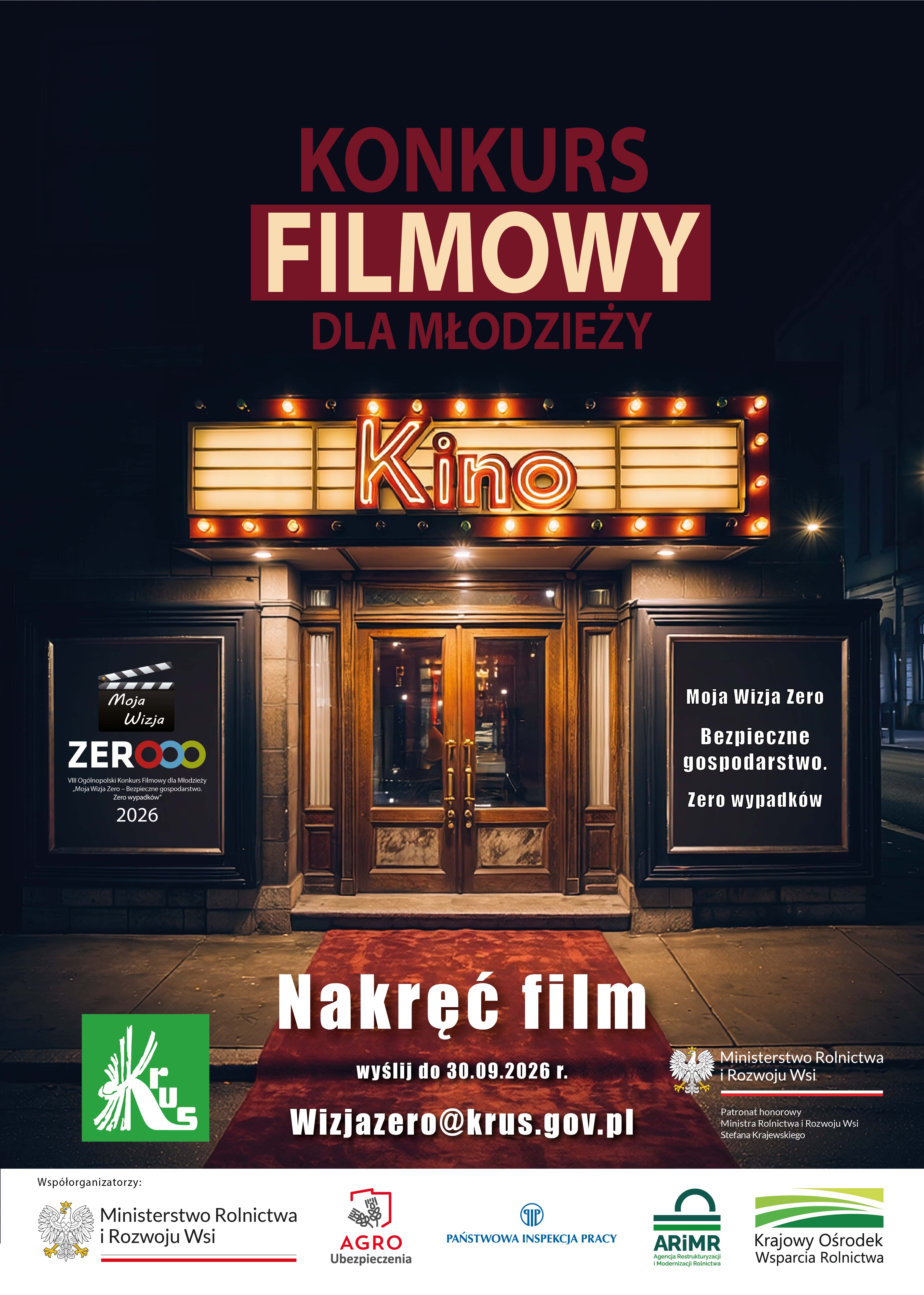 VIII Og&oacute;lnopolski Konkurs Filmowy dla Młodzieży &bdquo;Moja Wizja Zero &ndash; Bezpieczne gospodarstwo. Zero wypadk&oacute;w&rdquo;