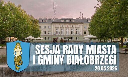 Strategiczne decyzje i dynamiczny rozwój. Relacja z XXV sesji Rady Miasta i Gminy Białobrzegi