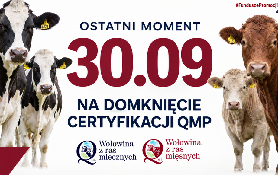 Rolnicy muszą uzyskać certyfikat QMP do 30 września 2026 r.