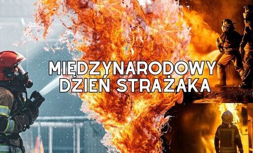 Życzenia Burmistrza Miasta i Gminy Białobrzegi z okazji Międzynarodowego Dnia Strażaka 