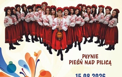  15 sierpnia – GUZOWIANKI – „Płynie Pieśń nad Pilicą”. Amfiteatr,